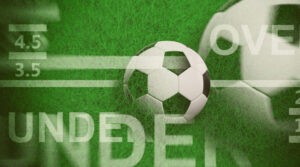 How to Bet on Over / Under 2.5 Goals 